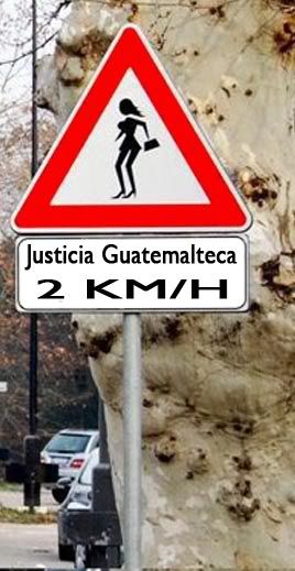 puta justicia guatemalteca